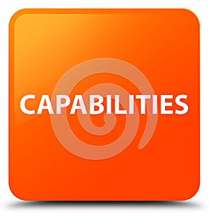 Capabilities orange square button