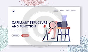 Capillary Structure and Function Landing Page Template. Vessels Health Care. Doctor Character with Glass Looking on Foot