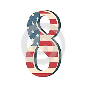 Capital 3d number eight with american flag texture isolated on white background. Vector illustration. Element for design. Kids
