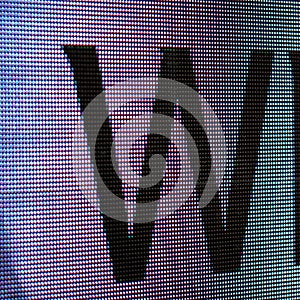 Capital case letter W. Www Digital Image - Computer Screen Display