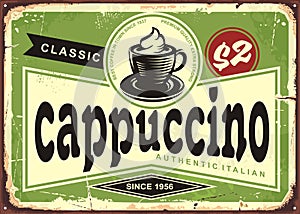 Cappuccino vintage cafe sign on old metal background