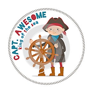 Captain Awesome lettering with boy sailor, pirate holding steering wheel