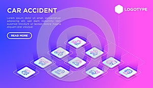 Car accident web page template with thin line isometric icons: crashed cars, tow truck, drunk driving, safety belt, traffic