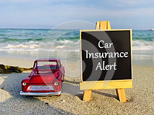 Car Insurance alert text on Black Board.