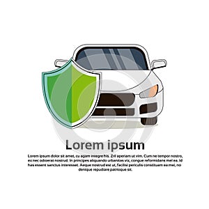 Car Insurance Service Concept With Vehicle Under Shield Icon
