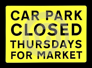 Car park closed market sign