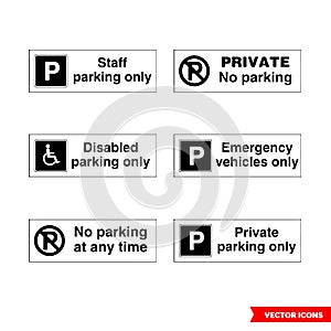 Car parking control signs icon set of black and white types. Isolated vector sign symbols. Icon pack