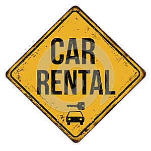 Car rental vintage rusty metal sign