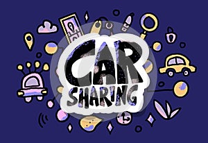 Car sharing concept. Vector flat text and decor.