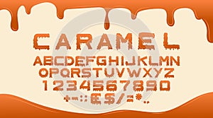 Caramel font, alphabet for sweet liquid food