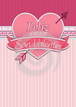 Card cover with message: Feliz Dia de San Valentin -Happy Valentines Day in Spanish language- photo