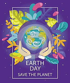 Card for Earth Day with our planet in floral frame and human hands