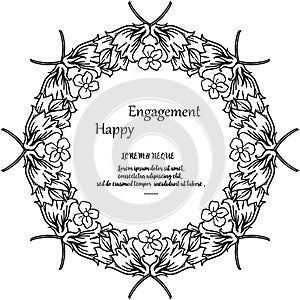 Card happy engagement, invitation card, design elegant floral frame. Vector