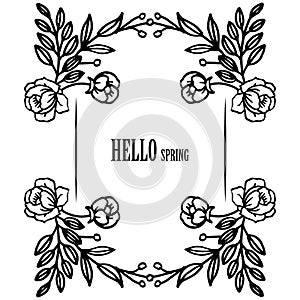 Card of hello spring background, with drawing of flower frame. Vector