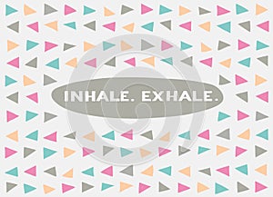 Card in a minimal style, vector templates. Inhale. Exhale.