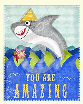 Card with a shark. Featuring a positive quote.