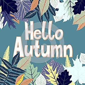Card with words hello autumn and fall leaves
