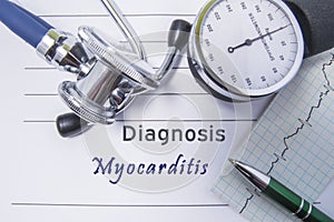 Cardiac diagnosis Myocarditis. Medical form report with written diagnosis of Myocarditis lying on table in doctor cabinet, surroun