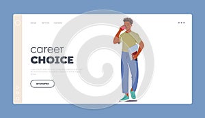 Career Choice Landing Page Template. Student Male Character with Book and Laptop in Hands Drinking Coffee during Break