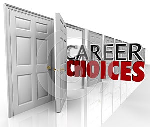 Career Choices Words Many Doors Opportunities Jobs photo