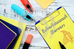 Career concept meaning Entertainment Careers with inscription on the page