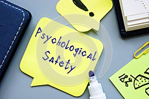 Career concept about Psychological Safety with sign on the page