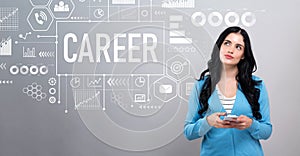 Career concept with woman holding a smartphone