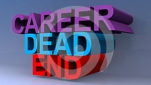 Career dead end on blue