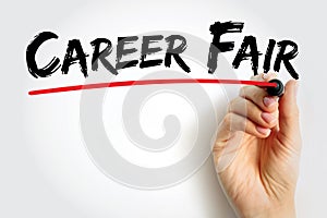 Career Fair - recruiting event in which employers and recruiters meet with potential employees, text concept background