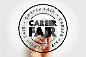 Career Fair - recruiting event in which employers and recruiters meet with potential employees, text concept stamp