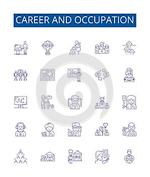 Career and occupation line icons signs set. Design collection of Job, Vocation, Occupation, Profession, Livelihood photo