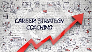 Career Strategy Coaching Drawn on White Wall.