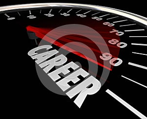 Career Word Speedometer Advancement Job Promotion Work
