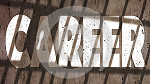 Career Written On A Wall