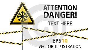 Carefully cold. Warning sign safety. pillar with sign and warning bands. Vector illustrations