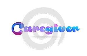 caregiver pink blue color word text logo icon