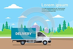 Cargo Truck Van On Road With Mountains Background Shipment And Delivery Concept