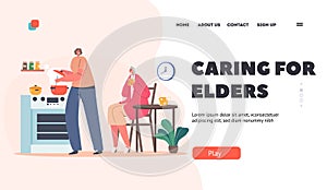 Caring for Elders Landing Page Template. Young Woman Cooking on Kitchen with Elderly Female Character Sitting at Table