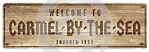 Carmel by the sea welcome sign wood plaque street vintage photo