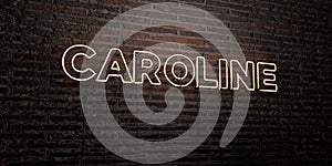 CAROLINE -Realistic Neon Sign on Brick Wall background - 3D rendered royalty free stock image