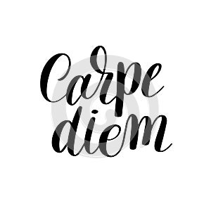 Carpe diem hand written lettering positive quote inspirational l