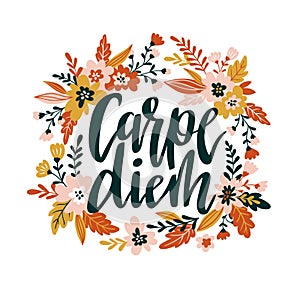 Carpe diem hand written lettering positive quote inspirational latin phrase in the floral wreath. photo