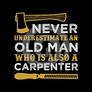 Carpenter Quote and Saying