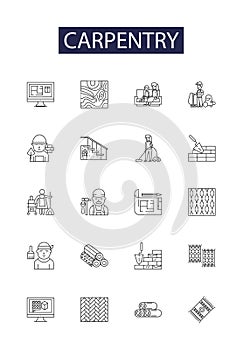 Carpentry line vector icons and signs. Woodworking, Joinery, Furniture-making, Cabinet-making, Moulding, Framing
