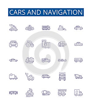 Cars and navigation line icons signs set. Design collection of Cars, Navigation, Automobiles, Driving, Maps, Roads, GPS