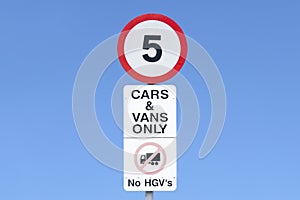 Cars and vans only no HGVs road sign and speed limit