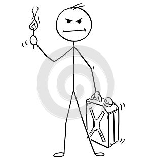 Cartoon of Angry Man or Businessman Holding Petrol or Gas Can and Flaming Match