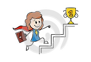 Cartoon businesswoman runs up the stairs as a superhero. Golden victory reward cup standing on winners podium. Woman trying to