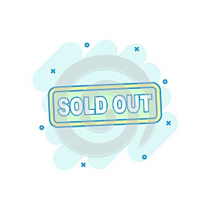 Cartoon colored SOLD out stamp icon in comic style. Sale tag ill