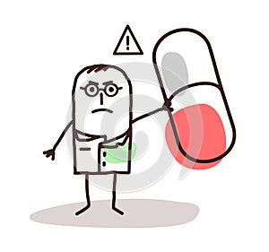 Cartoon doctor with dangerous medicine capsule